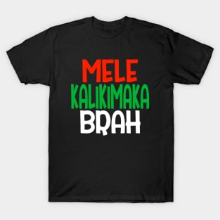 Mele Kalikimaka Brah T-Shirt